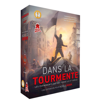 World Order : Ext. Dans la Tourmente - FR