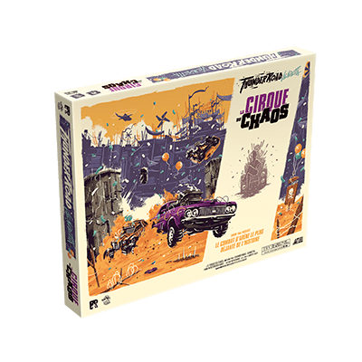 Thunder Road : Ext. Cirque du Chaos