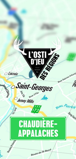 L’osti d’jeu – Ext Chaudière-Appalaches